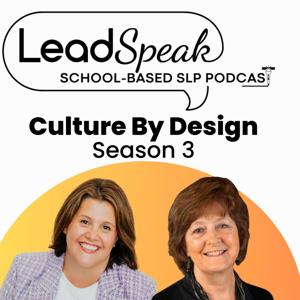 LeadSpeak: School-Based SLP Podcast