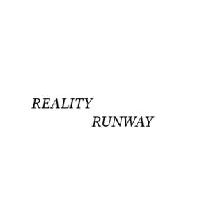 Reality Runway