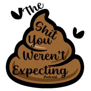 The Shit You Weren't Expecting