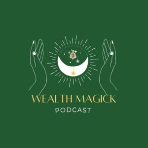 Wealth Magick