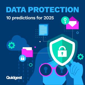 Data Protection: 10 predictions for 2025