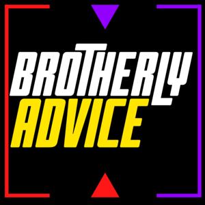 Brotherly Advice