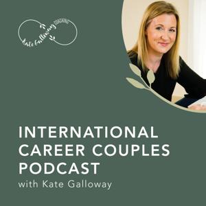 The International Career Couple Podcast