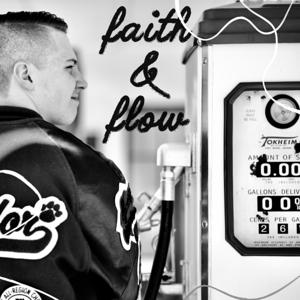 Faith and Flow w/ Luke