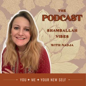 Shamballah Vibes