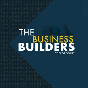 Business Builders by Dusty Cole