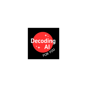 Decoding AI For You