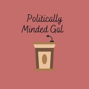 Politically Minded Gal