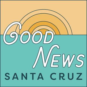 Good News Santa Cruz