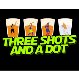 Three Shots And A Dot