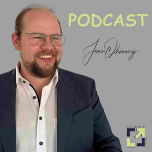 Jens Ohnesorg Podcast – Deine Lebenswerkstatt und Entfaltungszeit