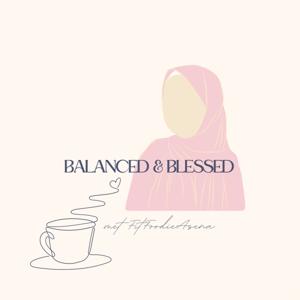 Balanced and Blessed