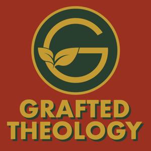 Grafted Theology