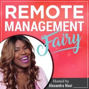 Remote Management Fairy's Podcast