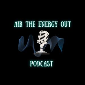 Air The Energy Out