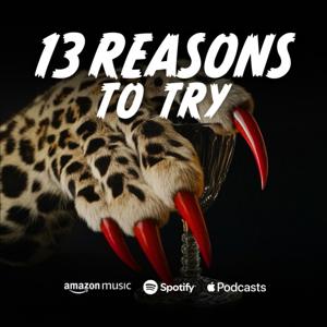 13 Reasons to Try