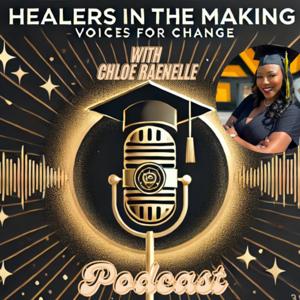 Healers in the Making Inc : Voices for Change