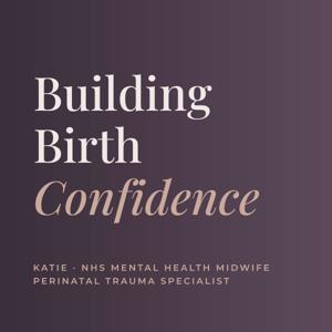 Building Birth Confidence