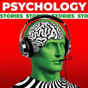 Psychology Stories