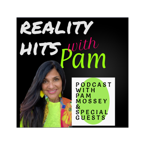 Reality Hits with Pam
