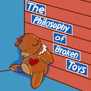 The Philosophy of Broken Toys