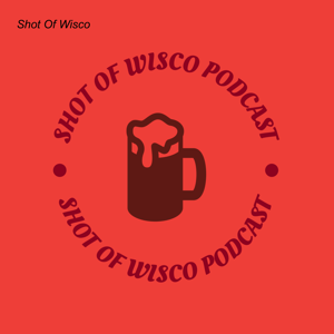 Shot Of Wisco