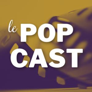 Le Pop'Cast