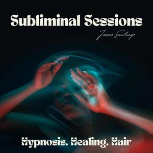 The Subliminal Sessions Podcast
