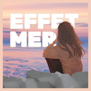 Effet-Mer