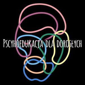 Psychoedukacja dla dorosłych