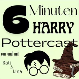 6 Minuten Harry Pottercast