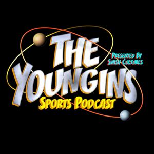 The Youngins Sports Podcast