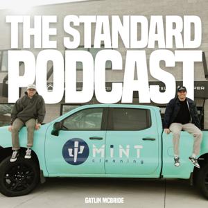 The Standard Podcast - Gatlin McBride by Gatlin McBride