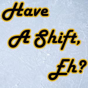 Have A Shift, Eh?