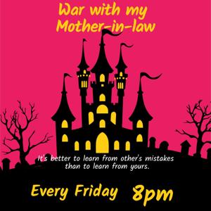 PopCast: War with my Mother-in-law