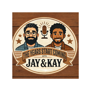 The Years Start Coming