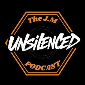 The JM unsilenced podcast