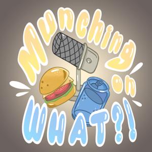 Munching on What!?