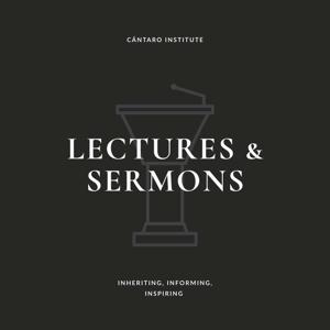 Lectures & Sermons