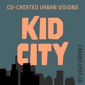 KID CITY - Co-created urban visions