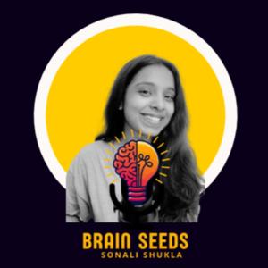 Brainseeds by Sonali