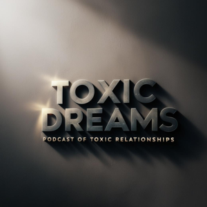 Toxic Dreams