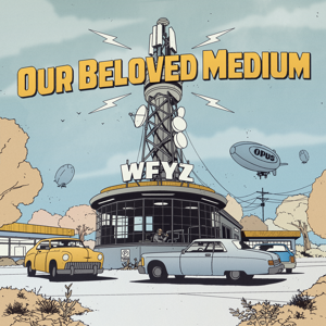 Our Beloved Medium