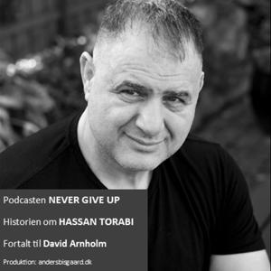 Never Give Up - Hassan Torabi