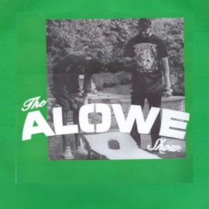 THE ALOWE SHOW