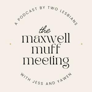 Maxwell Muff Meeting