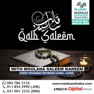 The Qalb E Saleem Show - With Ml Saleem Karim