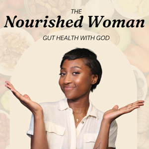 Nourished Woman Podcast