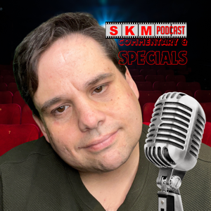 Sean Kelly on Movies Podcast Commentary and Specials