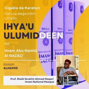 Ihyau Ulumiddeen | Durus Prof. Maqari